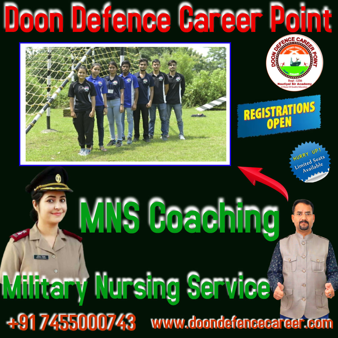 Best MNS Coaching in Dehradun